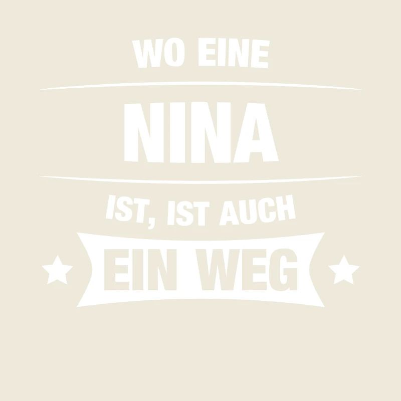 NINA Spruch Geschenkidee Geburtstag Witzig Cool