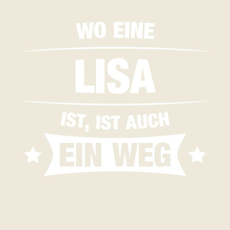 LISA Spruch Geschenkidee Geburtstag Witzig Cool