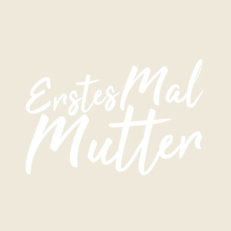 Erstes Mal Mutter