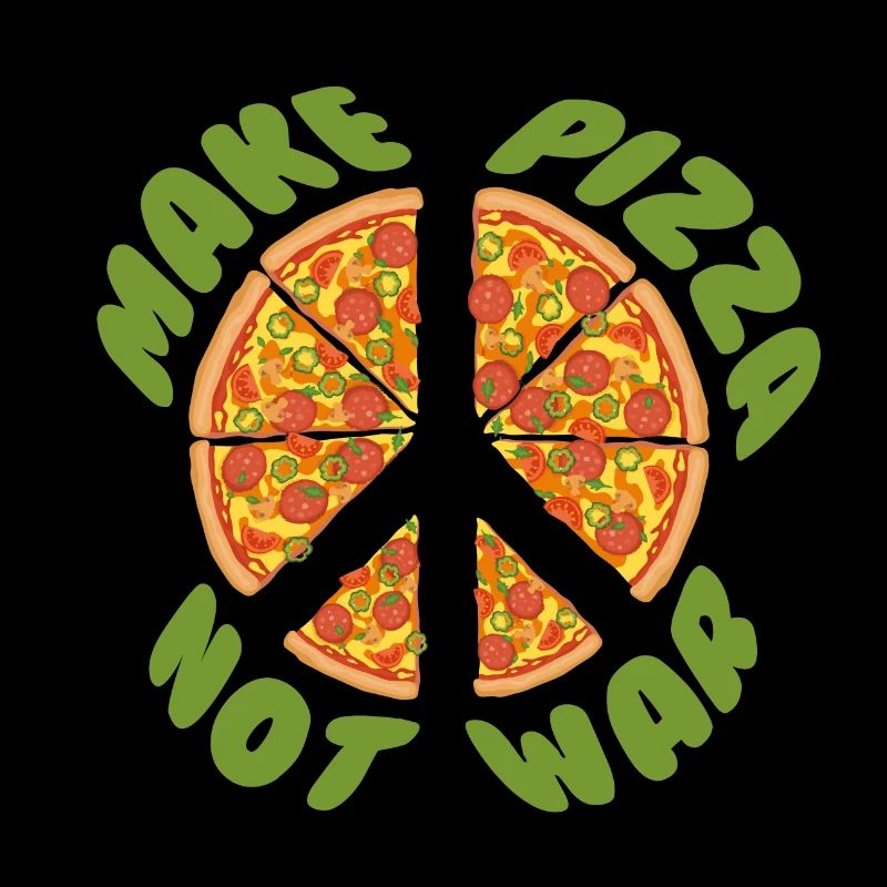make pizza not war