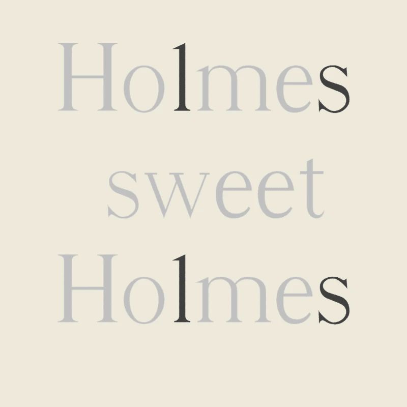 Holmes, sweet Holmes