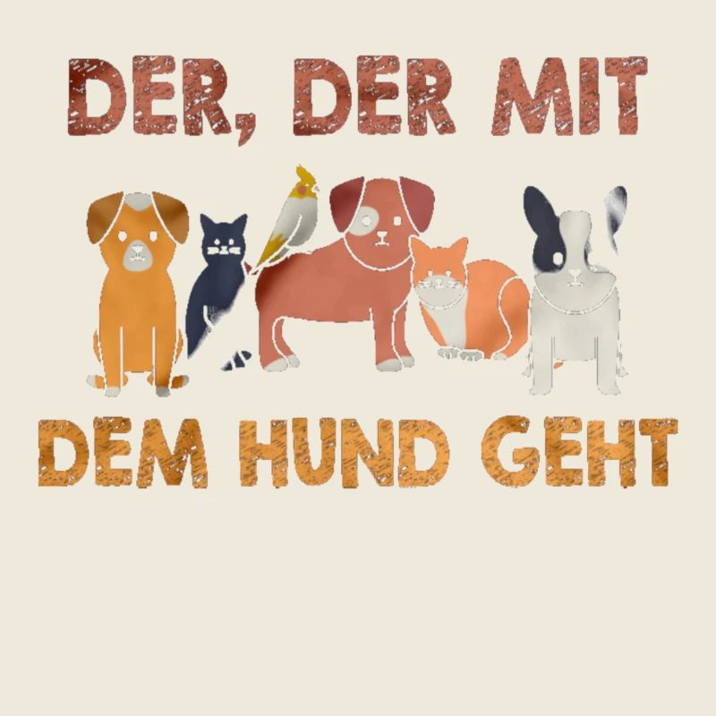 du bist der, der mit dem Hund geht