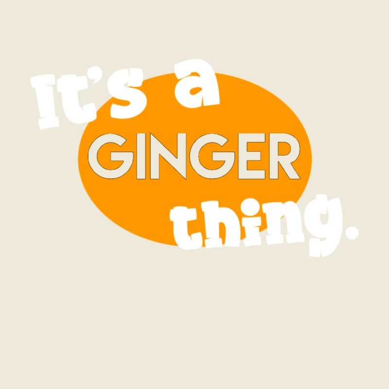 C’est un truc de gingembre.