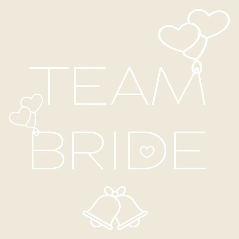 TEAM BRAUT - TEAM BRIDE