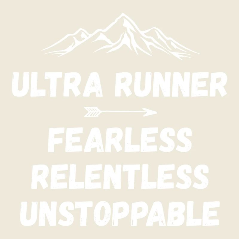 Ultra Runnner - Intrépide. Implacable. Imparable.