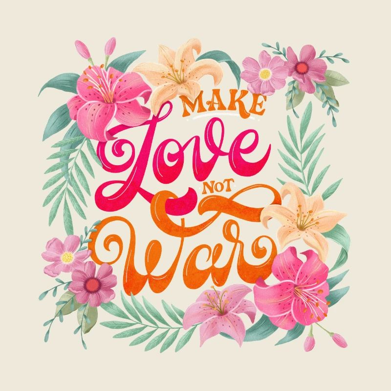 Make Love. Not War
