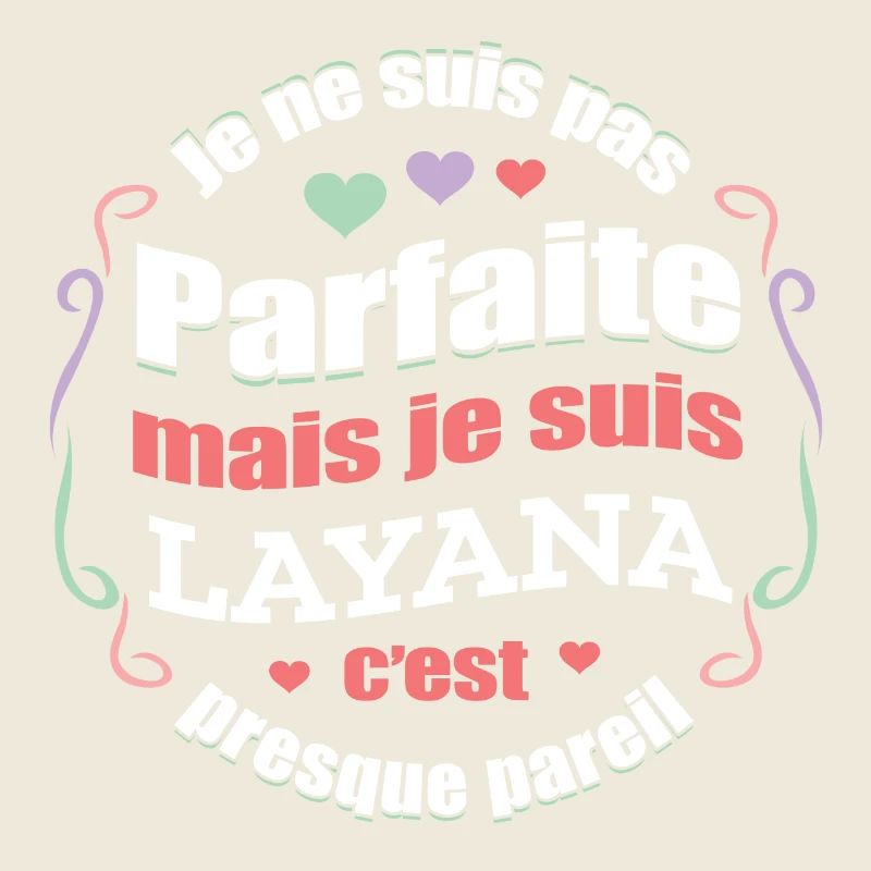 LAYANA PARFAITE - PRENOM LAYANA