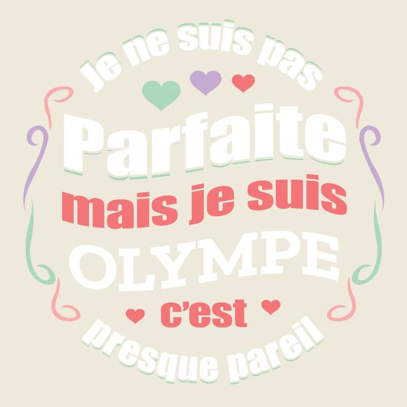 OLYMPE PARFAITE - PRENOM OLYMPE