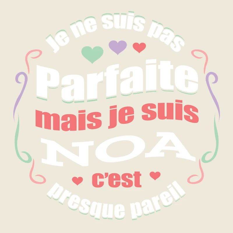 NOA PARFAITE - PRENOM NOA