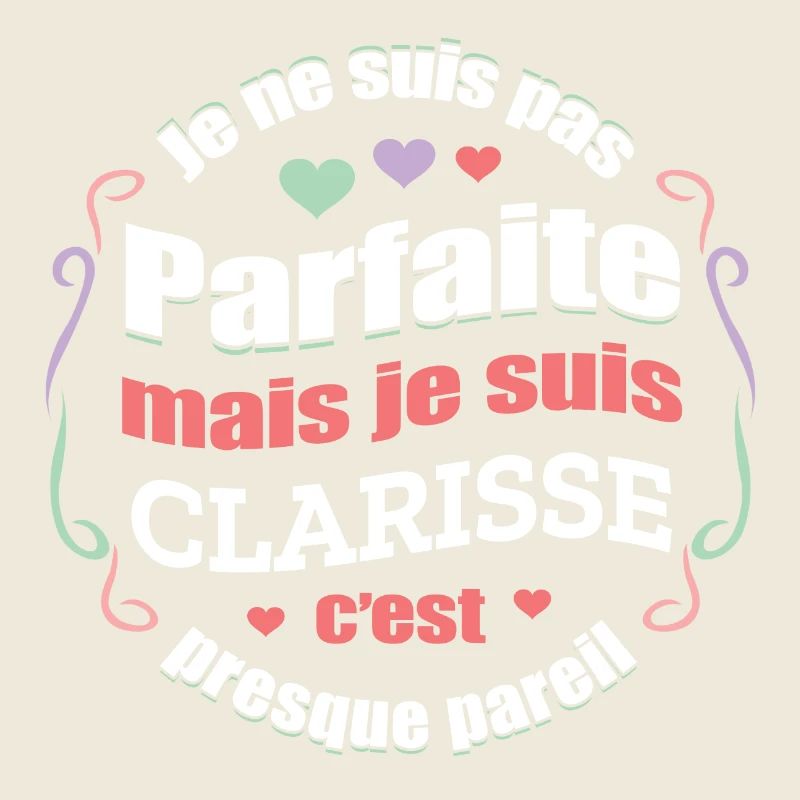 CLARISSE PARFAITE - PRENOM CLARISSE