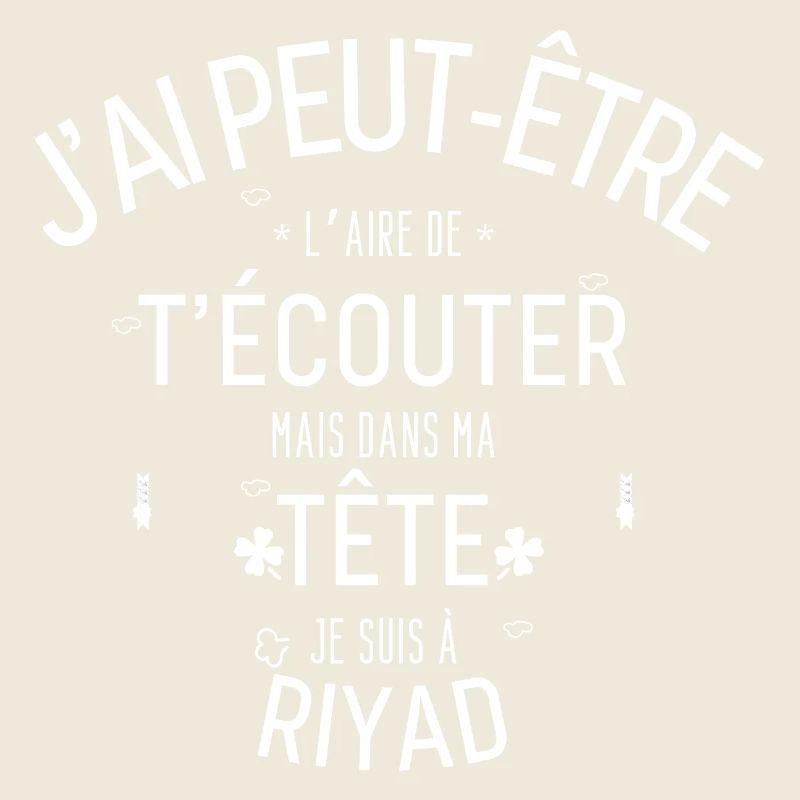Dans ma Tête je suis à Riyad
