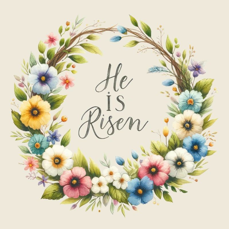 He Is Risen