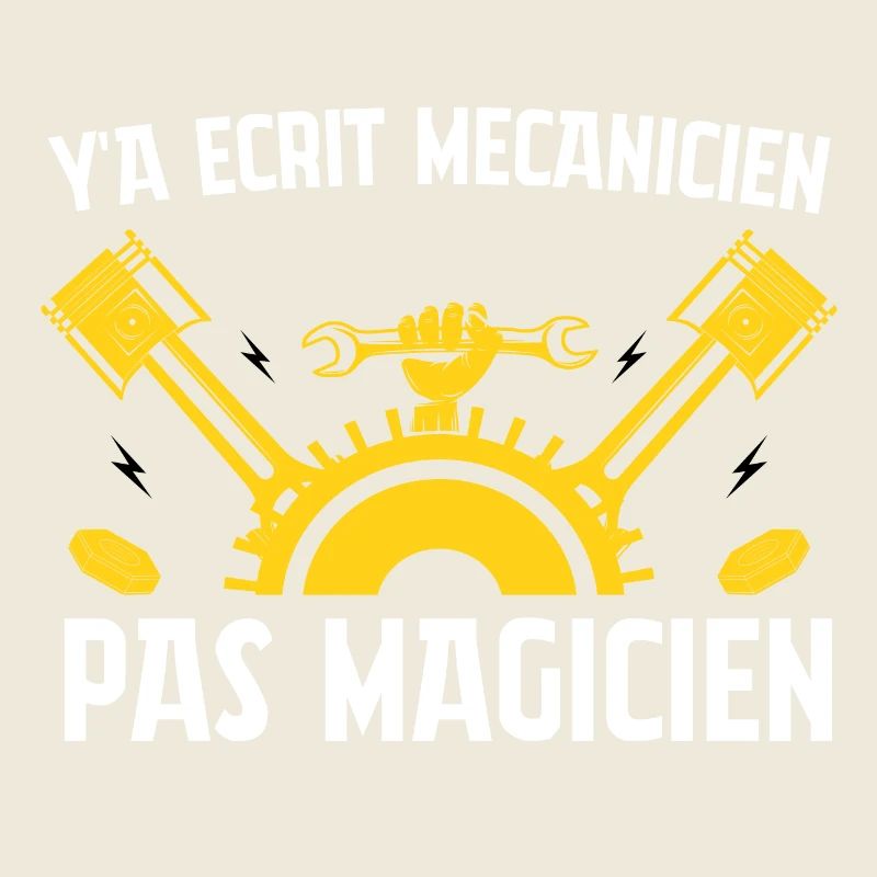 Y'a écrit mécanicien pas magicien