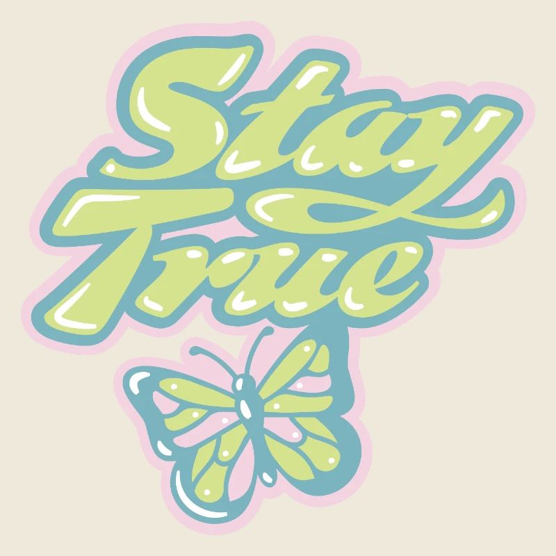 Stay True – Soft Pastel Retro