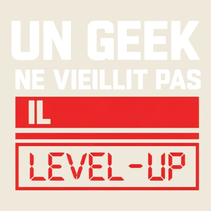A geek doesn't get old he level up