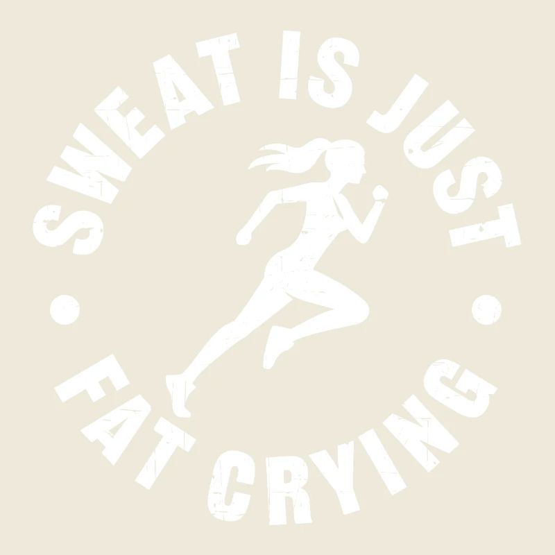 Sweat_is_just_fat_crying_V2