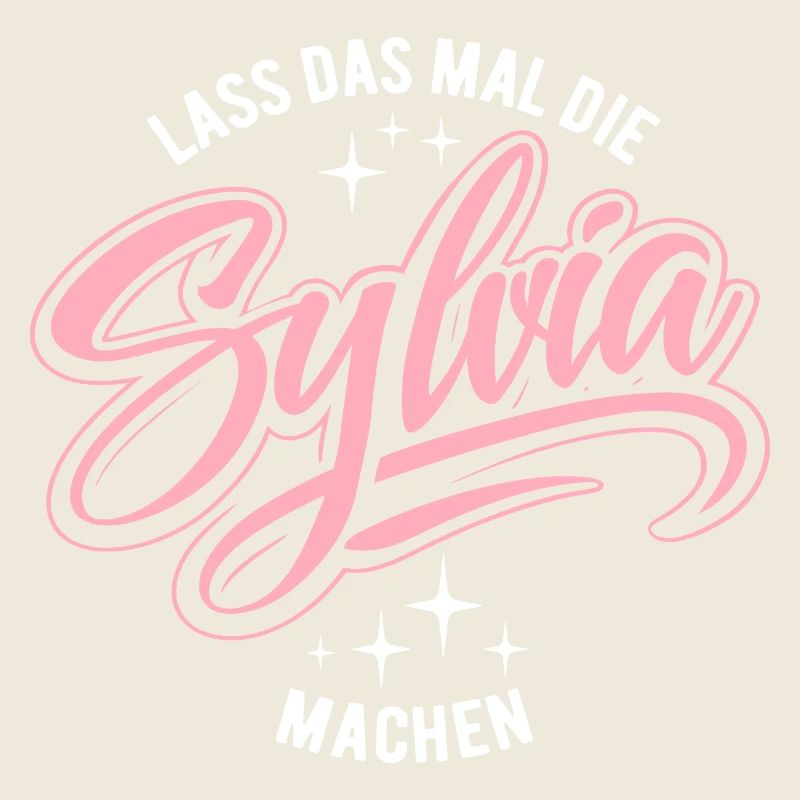 Let Sylvia do that - name day