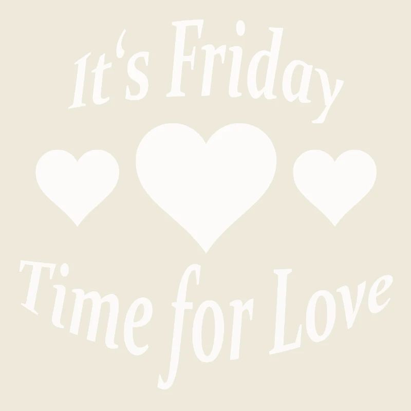IT'S FRIDAY