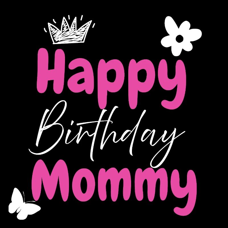 Alles Gute zum Geburtstag, Mama
