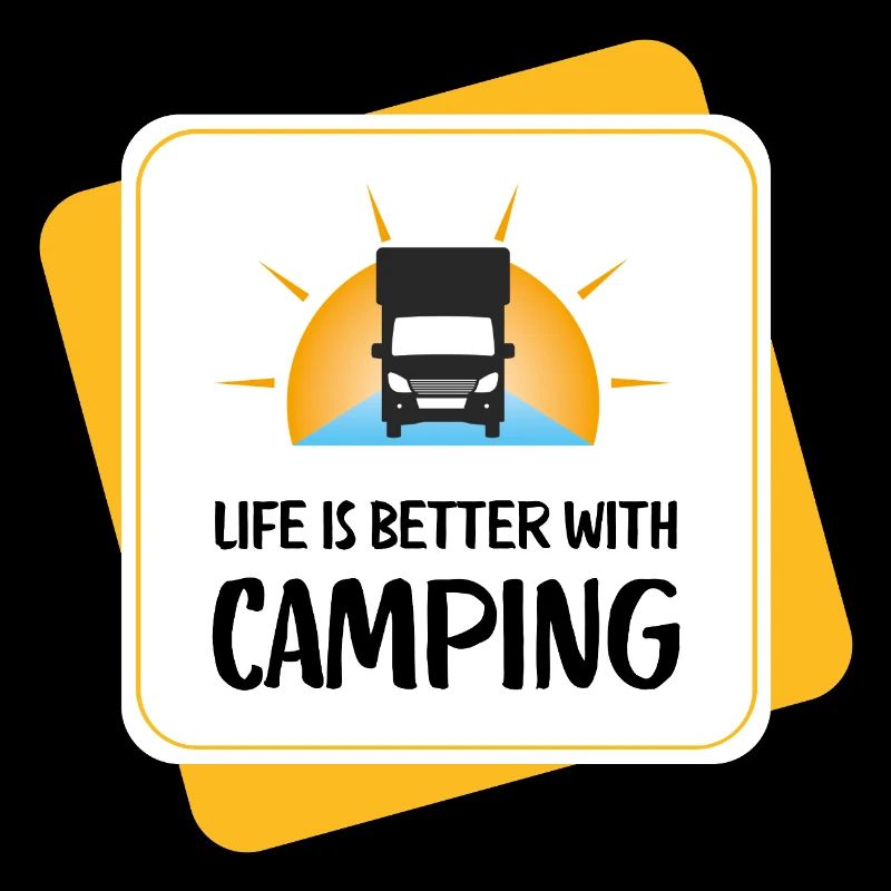 Life Is Better with Camping – Design