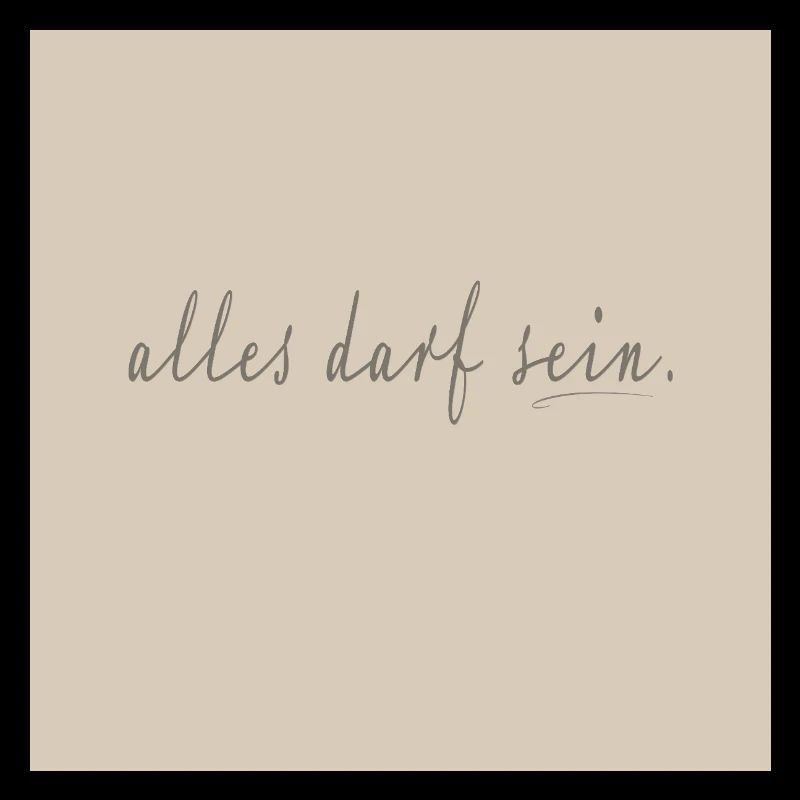 alles darf sein – Reduziertes Script Poster