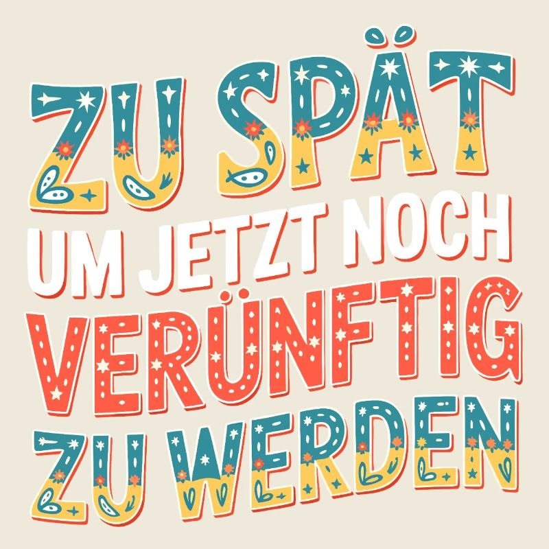 Zu spät vernünftig zu werden