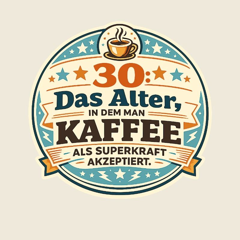30 Das Alter Kaffee Superkraft