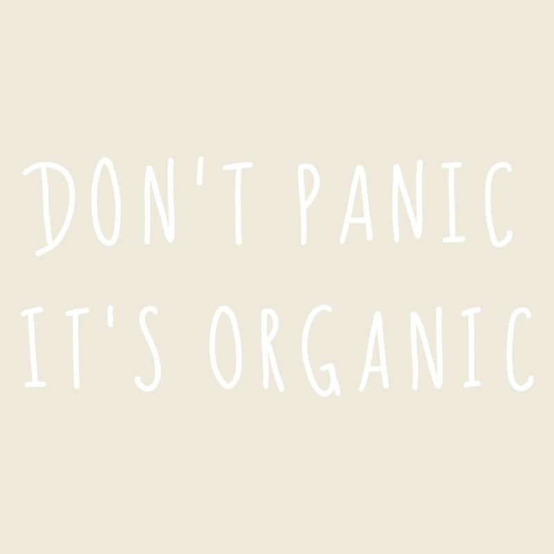 Don't Panic It´s Organic