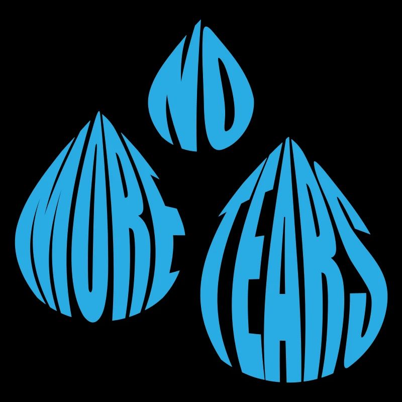 Plus de larmes, plus de larmes