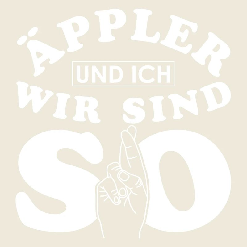 Äppler und ich wir sind so