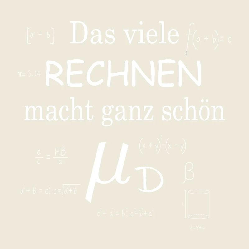 Müde - Mathematik Physik Rechnen Formeln Lustig