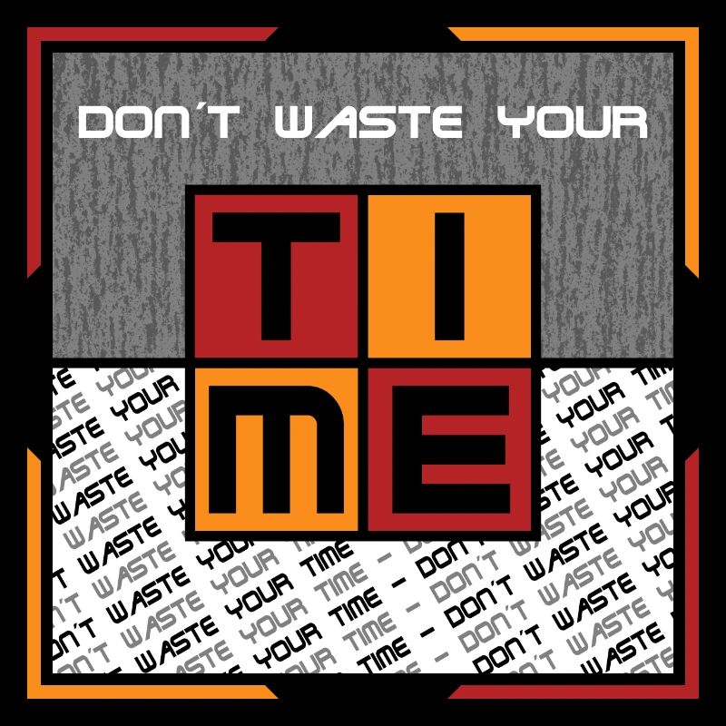 Ne perdez pas votre temps