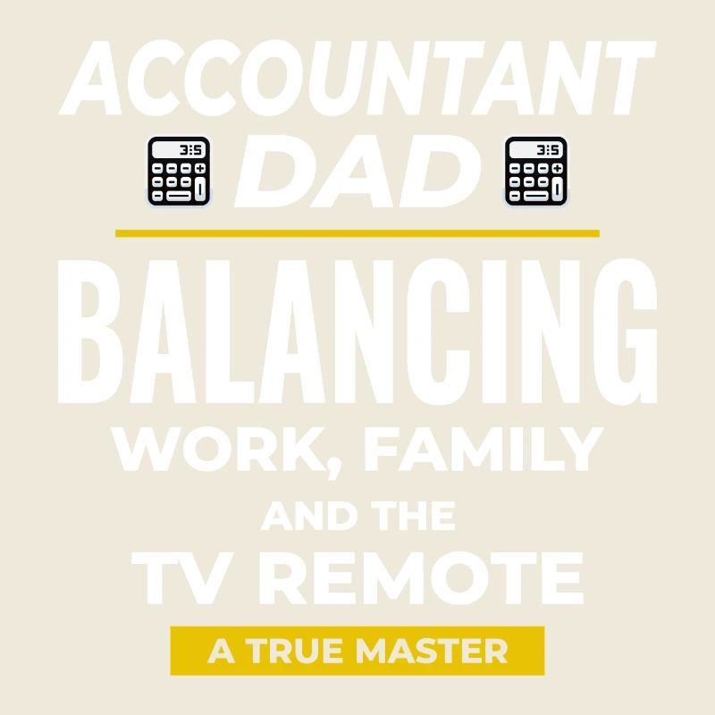 Comptable Papa Comptabilité Finance Financier Drôle