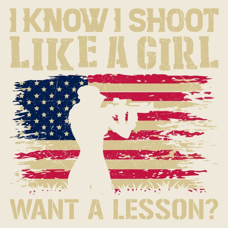 Ich weiß, dass ich schieße, wie ein Mädchen eine Lektion will