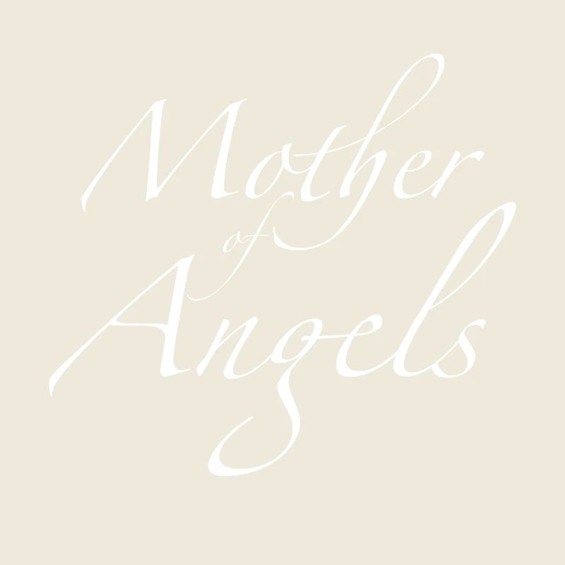 Mutter von Engeln