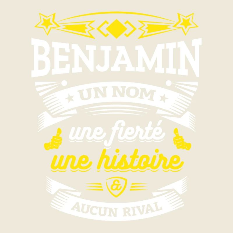BENJAMIN UN NOM UNE FIERTÉ AUCUN RIVAL