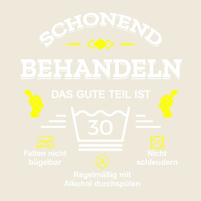 SCHONEND BEHANDELN 30. GEBURTSTAG