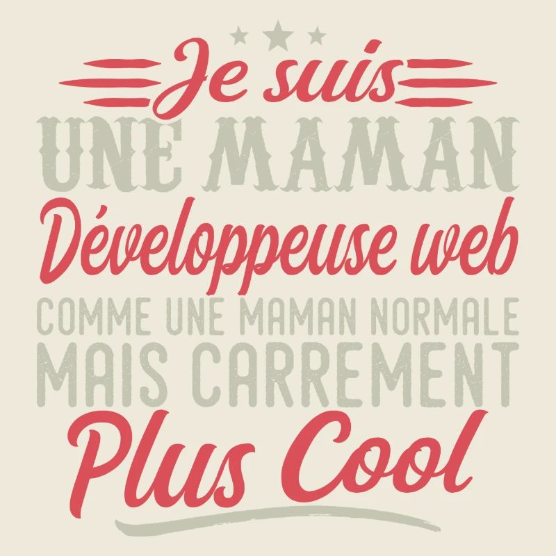 Ich bin eine Webentwickler-Mutter, ausgesprochen cool