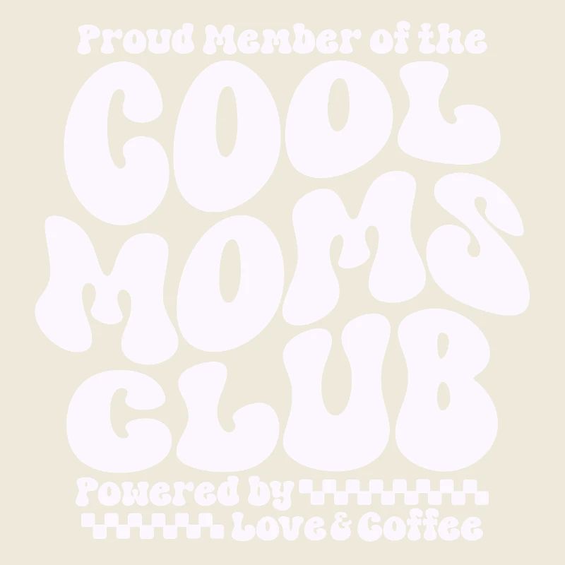 Mama Geschenk Muttertag - Cool Moms Club