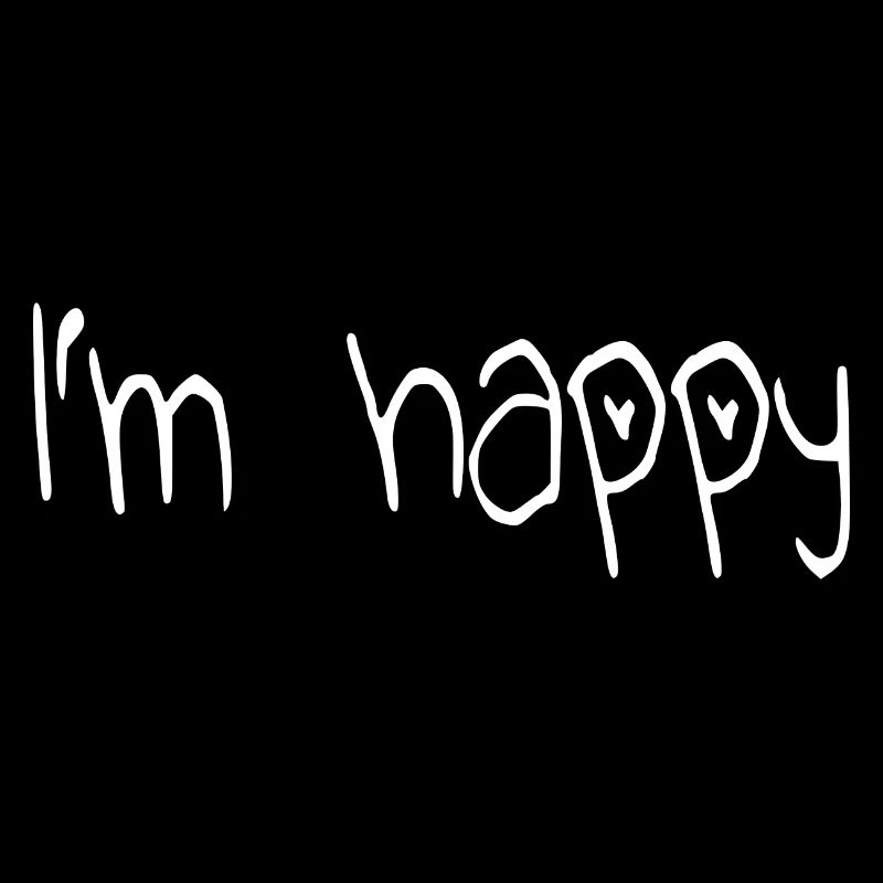 Je suis heureux