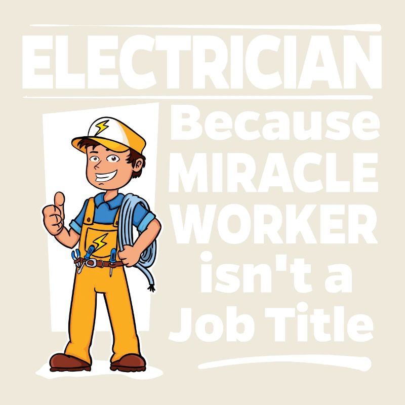 Électricien - Miracle Worker