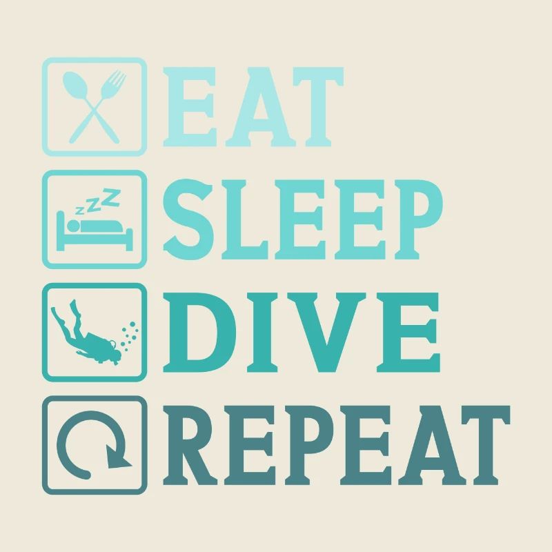 eat sleep dive repeat