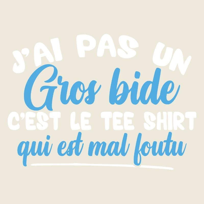 J'ai pas un gros bide