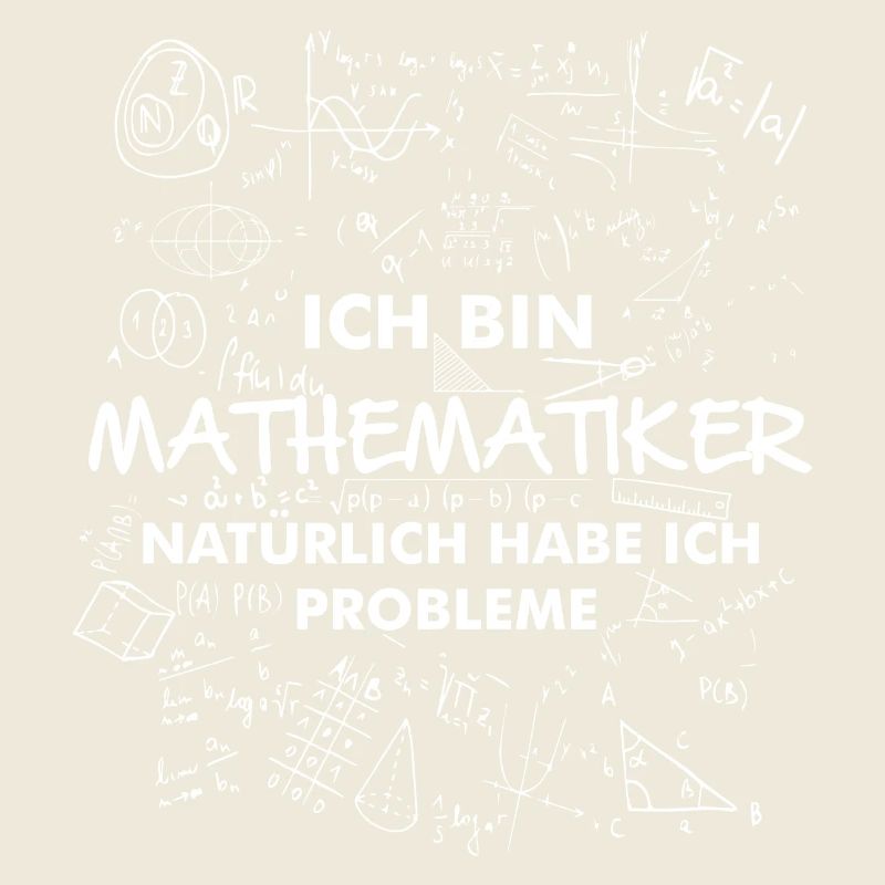 Ich bin Mathematiker, natürlich habe ich Probleme!