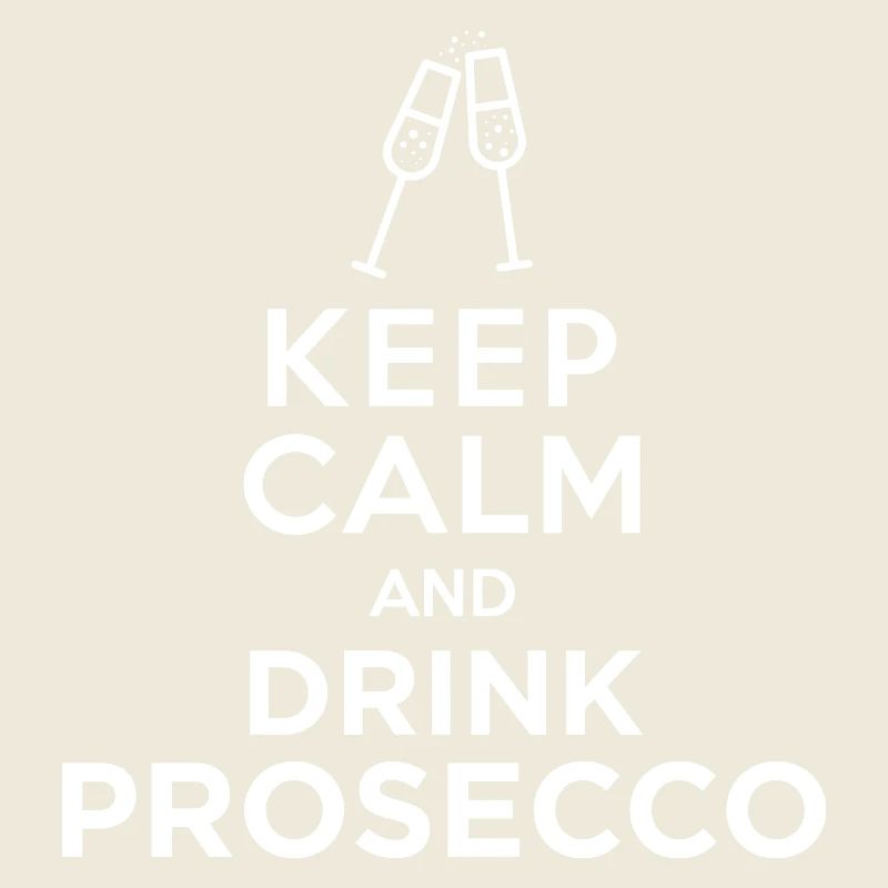 keepcalm prosecco ok