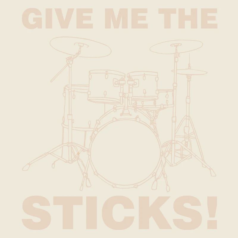 Give me the Drumsticks