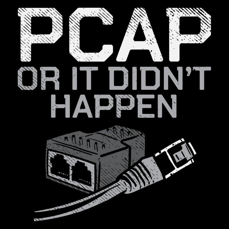 PCAP Or It Didn't Happen