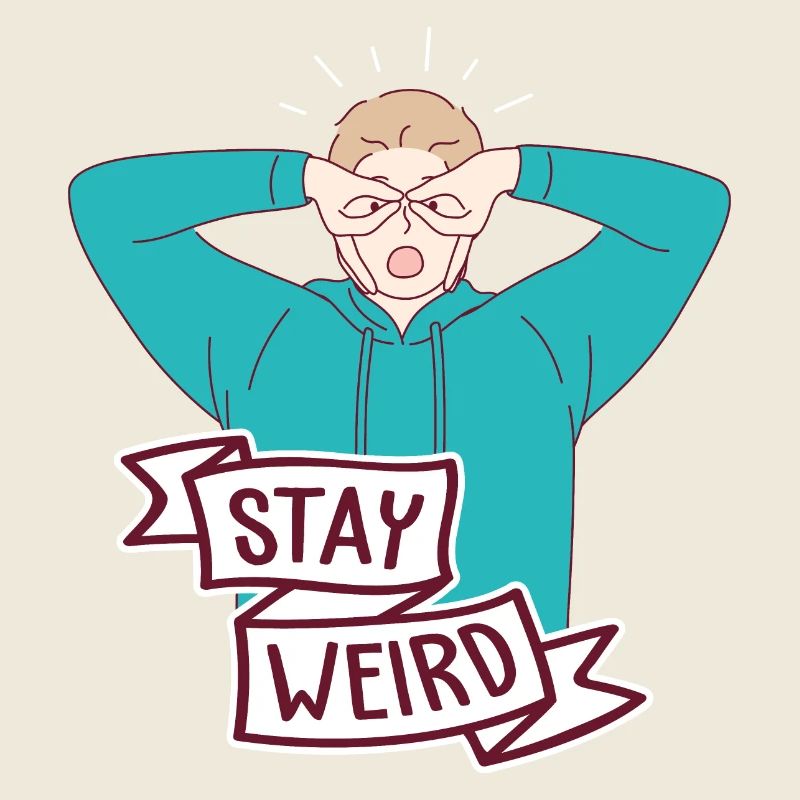 Stay Weird Sensibilisation autisme Différent TDAH