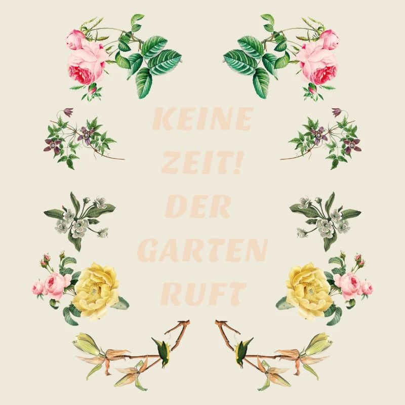 Keine Zeit der Garten Ruft