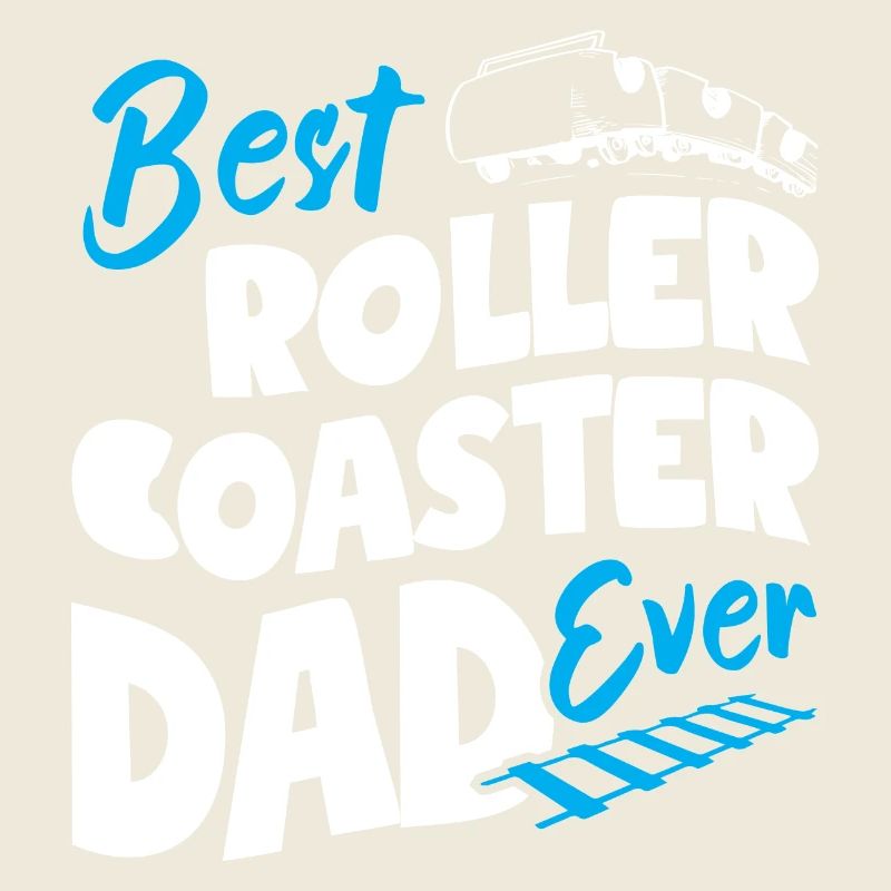 Best Roller Coaster Dad Ever